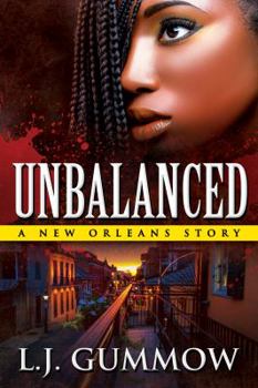 Paperback Unbalanced: A New Orleans Story (Jamie Travers) Book