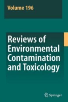 Hardcover Reviews of Environmental Contamination and Toxicology 196 Book