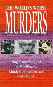 Hardcover The World's Worst Murders Book