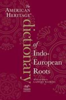 Paperback The American Heritage Dictionary of Indo-European Roots Book