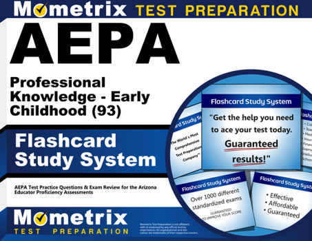 Cards Aepa Professional Knowledge - Early Childhood (93) Flashcard Study System: Aepa Test Practice Questions & Exam Review for the Arizona Educator Profici Book