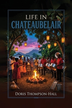 Paperback Life in Chateaubelair Book