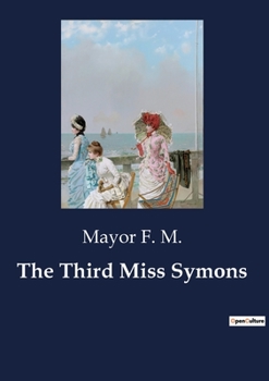 Paperback The Third Miss Symons Book