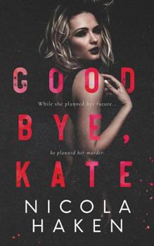 Paperback Goodbye, Kate Book