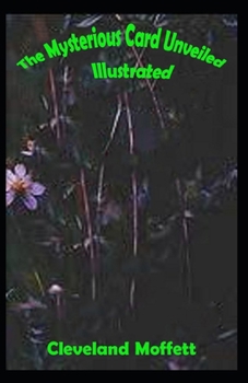 The Mysterious Card Unveiled Illustrated