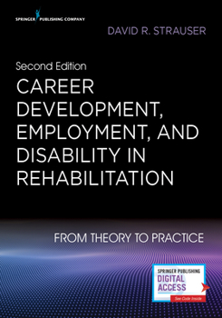 Paperback Career Development, Employment, and Disability in Rehabilitation: From Theory to Practice Book