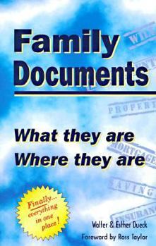 Paperback Family Documents: What They Are, Where They Are Book