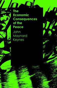 The Economic Consequences of the Peace