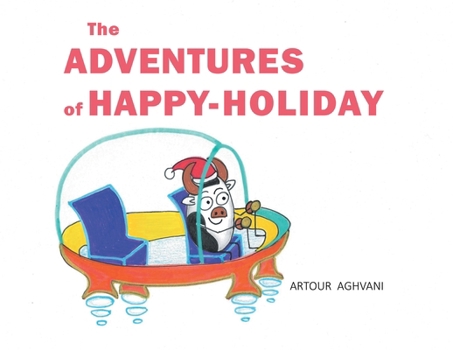 Paperback The Adventures of Happy-Holiday Book