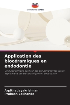 Paperback Application des biocéramiques en endodontie [French] Book
