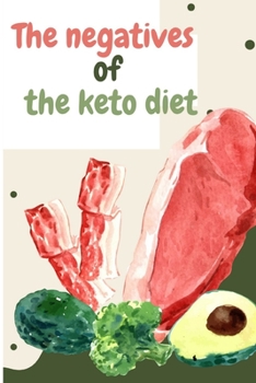The negatives of the keto diet: new