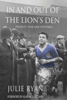 Paperback In and out of the Lion's Den: poverty, war and football Book