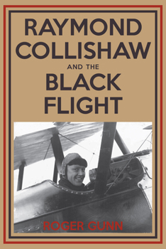 Paperback Raymond Collishaw and the Black Flight Book