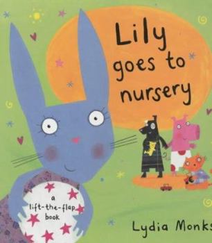 Lily Goes to Nursery - Book  of the Funny Bunch
