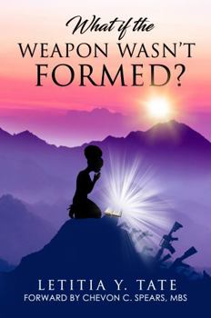 Paperback What if the weapon wasn't formed? Book