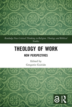 Paperback Theology of Work: New Perspectives Book