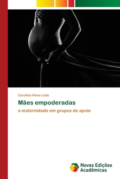 Paperback Mães empoderadas [Portuguese] Book