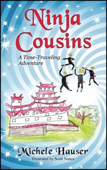 Paperback Ninja Cousins: A Time-Traveling Adventure Book