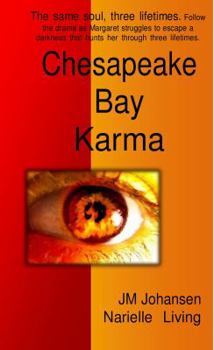 Paperback Chesapeake Bay Karma: Book One - The Amulet Book