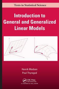 Paperback Introduction to General and Generalized Linear Models Book