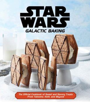 Hardcover Star Wars - Galactic Baking Book