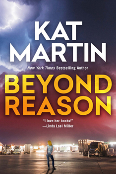 Beyond Reason - Book #1 of the Texas Trilogy