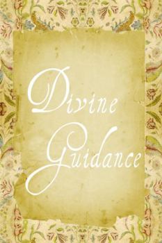 Paperback Divine Guidance Book