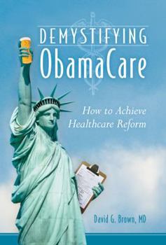 Hardcover Demystifying Obamacare Book