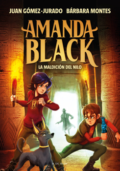 La maldición del Nilo / The Curse of the Nile (AMANDA BLACK) - Book #6 of the Amanda Black