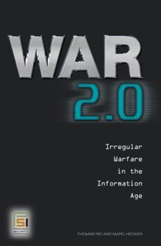 Hardcover War 2.0: Irregular Warfare in the Information Age (Praeger Security International) Book