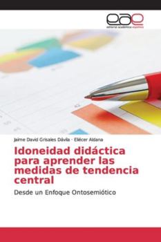 Idoneidad didáctica para aprender las medidas de tendencia central