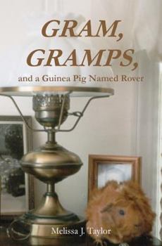 Paperback Gram, Gramps, and a Guinea Pig Named Rover Book