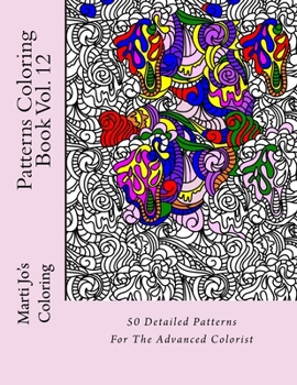 Paperback Patterns Coloring Book Vol. 12 Book