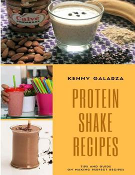 Paperback Protein Shake Recipes: Best 50 Delicious of Protein Shake Cookbook Book