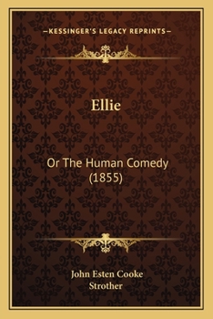 Ellie: Or The Human Comedy