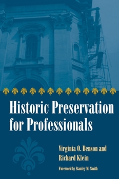 Paperback Historic Preservation for Professionals Book