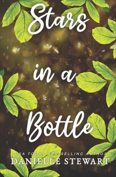 Stars in a Bottle - Book #3 of the Edenville Series