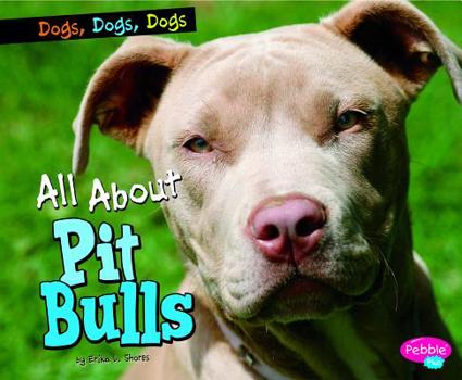 Hardcover All about Pit Bulls Book