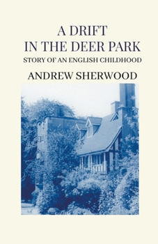 Paperback A Drift In The Deer Park Book