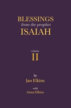 Paperback Blessings from the Prophet Isaiah: Volume 2 Book