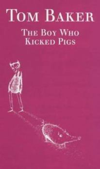 Hardcover Boy Who Kicked Pigs Book