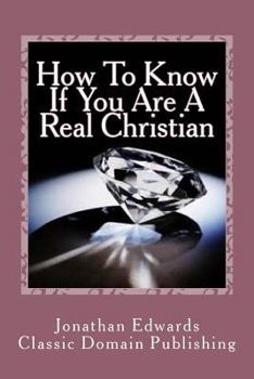 Paperback How To Know If You Are A Real Christian Book