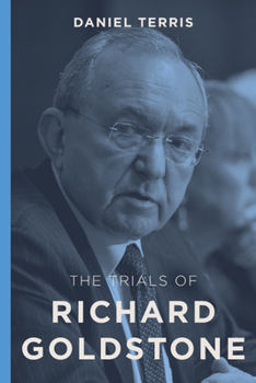 Hardcover The Trials of Richard Goldstone Book