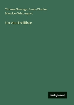 Paperback Un vaudevilliste [French] Book