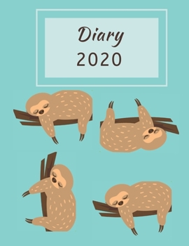 Paperback Diary 2020: Sloth Lovers Diary: Week to View Organiser: Pocket Notebook Style Book