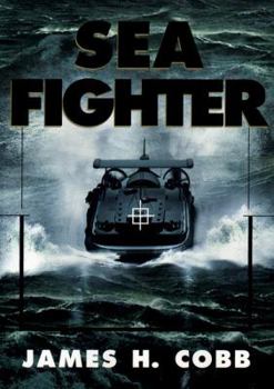 By James H. Cobb - Sea Fighter (2000-03-14) [Hardcover] - Book #3 of the Amanda Garrett