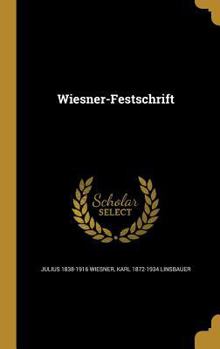 Hardcover Wiesner-Festschrift [German] Book