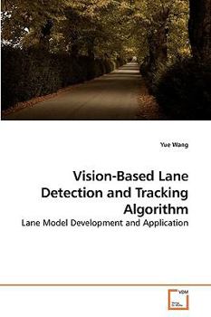 Paperback Vision-Based Lane Detection and Tracking Algorithm Book