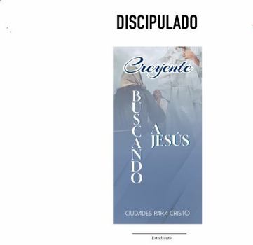 Paperback Discipulado - Creyentes (Discipulado Como Jesus Lo Hizo) (Spanish Edition) [Spanish] Book