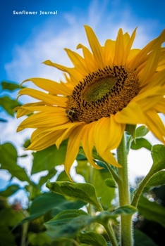 Sunflower Journal: Journal, Notebook, Planner, Diary to Organize Your Life - Wide Ruled Line Paper - Lovely and cute yellow flowers gift for birthdays ... holidays and more - Sunflower Journals